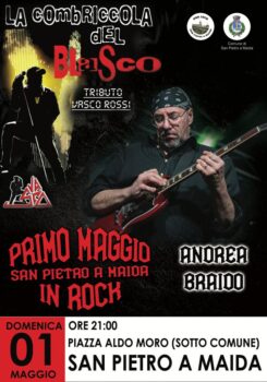 Lo storico chitarrista di Vasco Rossi Andrea Braido inaugura il "Primo Maggio San Pietro A Maida In Rock"