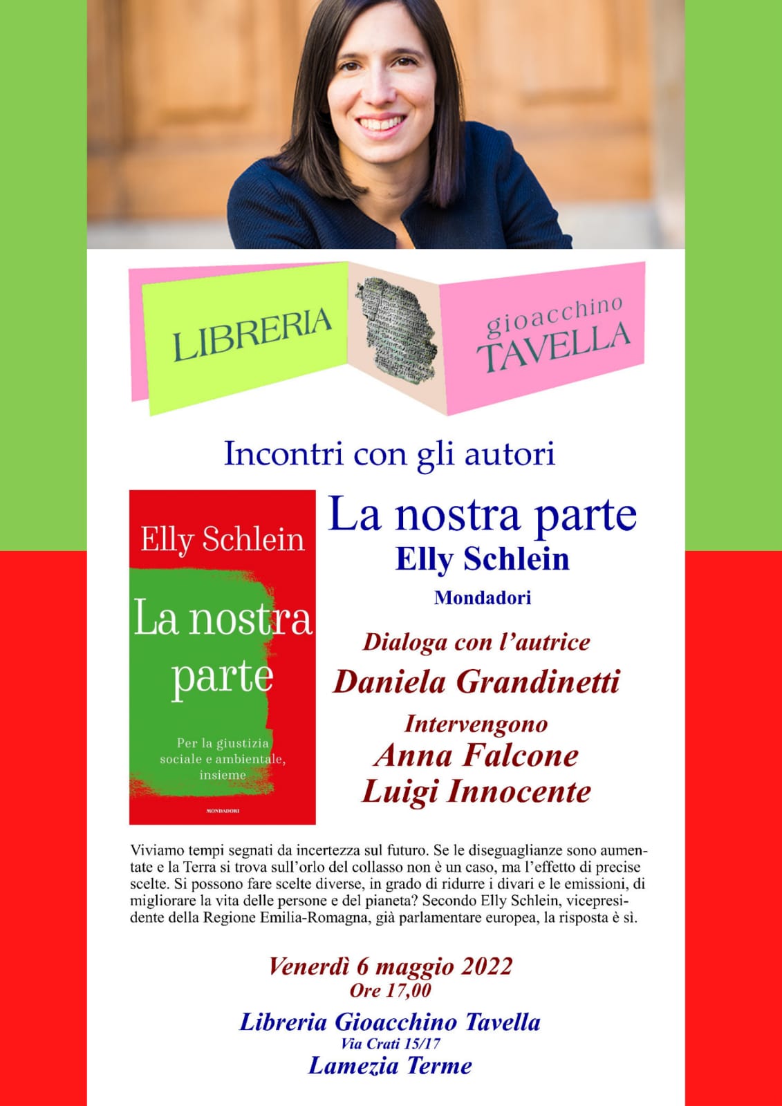 Elly Schlein a Lamezia per presentare il suo ultimo libro "La nostra parte" Elly Schlein a Lamezia per presentare il suo ultimo libro "La nostra parte"