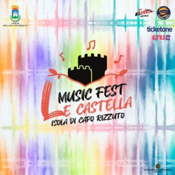 Nasce Le Castella Music Fest, la nuova rassegna estiva di spettacoli dal vivo di Isola Capo Rizzuto (Kr)