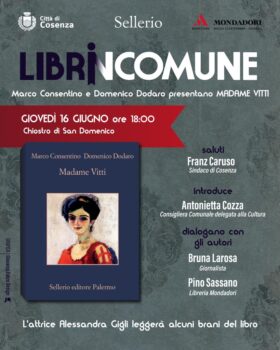 Librincomune, il 16 giugno, al Chiostro di San Domenico, si presenta "Madame Vitti"