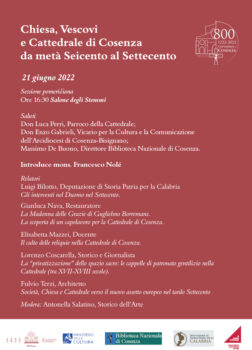 Ottocento anni della Cattedrale di Cosenza, domani convegno 'Chiesa, vescovi e Cattedrale da metà Seicento al Settecento'