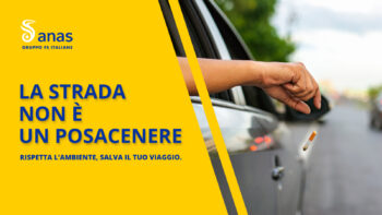 “La strada non è un posacenere”, al via la campagna Anas