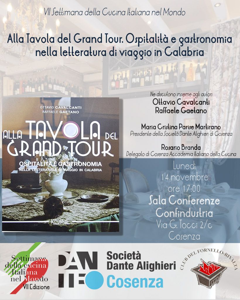 “Alla Tavola del Grand Tour”, oggi presentazione del libro a Cosenza