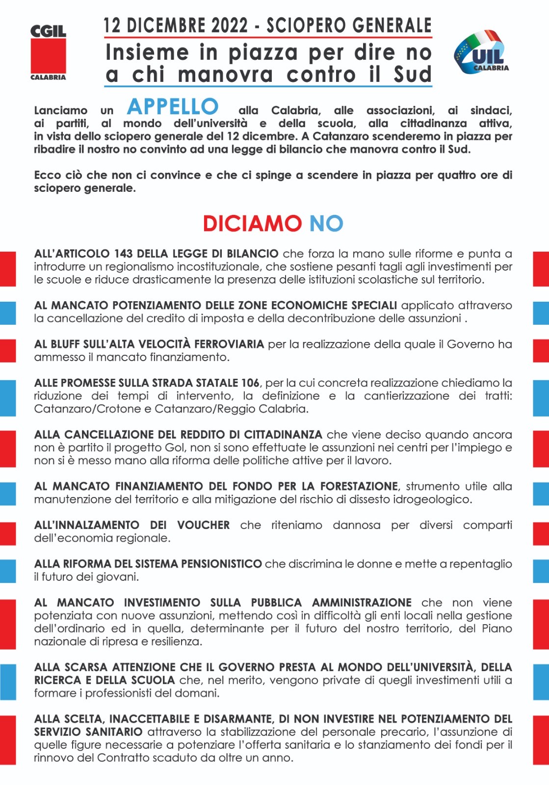 Il 12 dicembre lo sciopero indetto da Cgil e Uil Calabria contro la manovra finanziaria Il 12 dicembre lo sciopero indetto da Cgil e Uil Calabria contro la manovra finanziaria