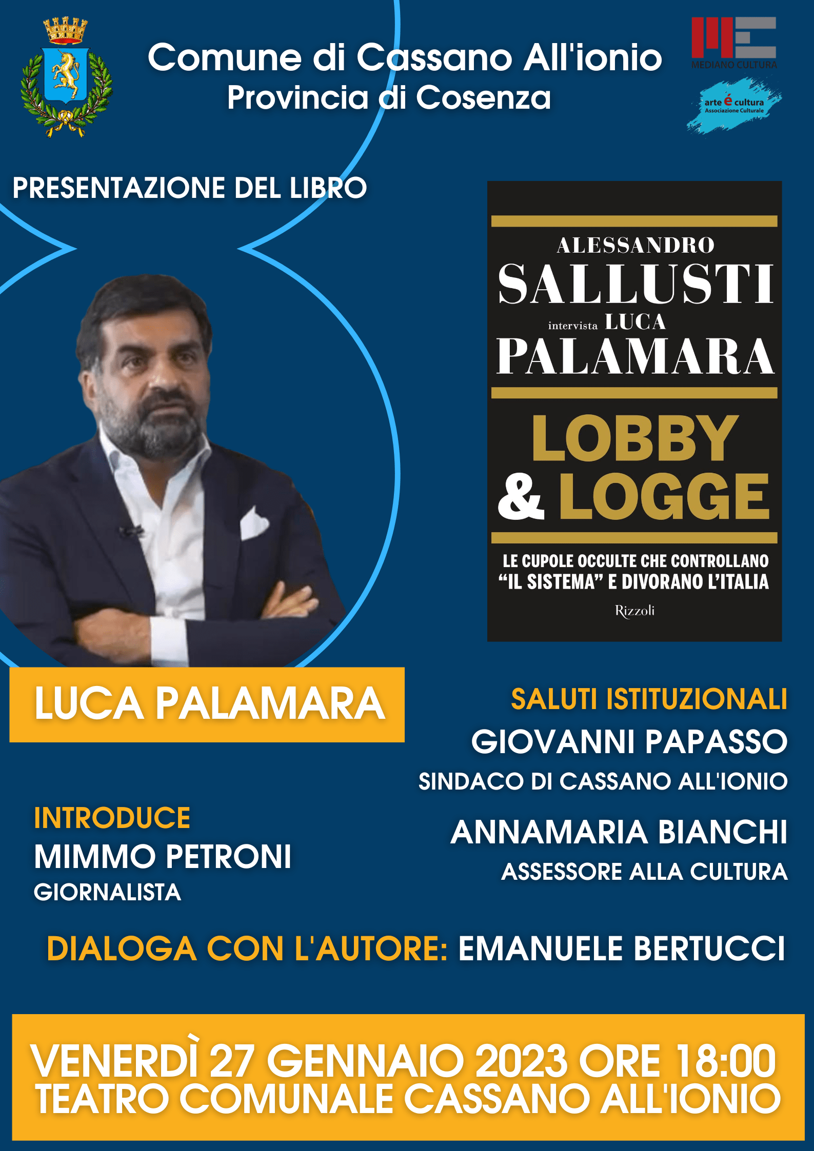 Cassano all’Ionio, al via la “Rassegna letteraria del Mediterraneo 2023” con il libro “Lobby & Logge” di Palamara e Sallusti