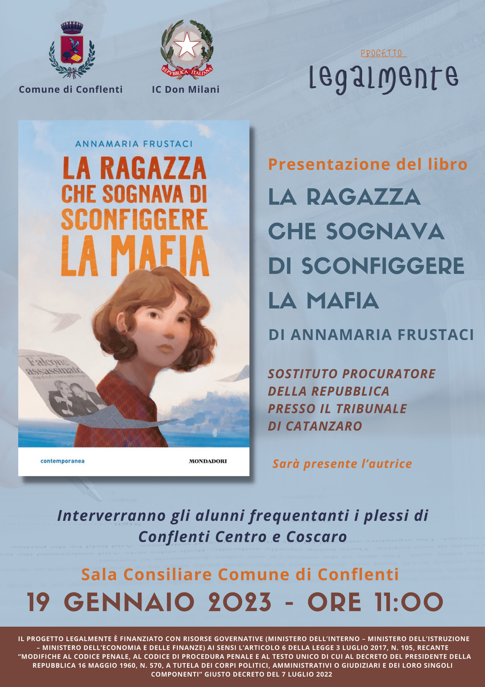 LegalMente, il pm della Dda Annamaria Frustaci incontra gli studenti di Conflenti LegalMente, il pm della Dda Annamaria Frustaci incontra gli studenti di Conflenti