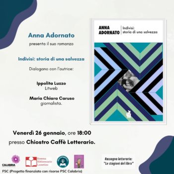 Lamezia Terme, il 26 gennaio al Chiostro la scrittrice Anna Adornato per la rassegna "Le stagioni del libro"