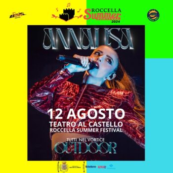 Roccella Summer Festival 2024, il 12 agosto al Teatro al Castello ci sarà il concerto di Annalisa