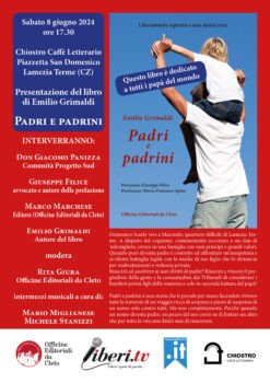 Emilio Grimaldi presenta a Lamezia il suo ultimo lavoro letterario racchiuso nel libro "Padri e padrini"