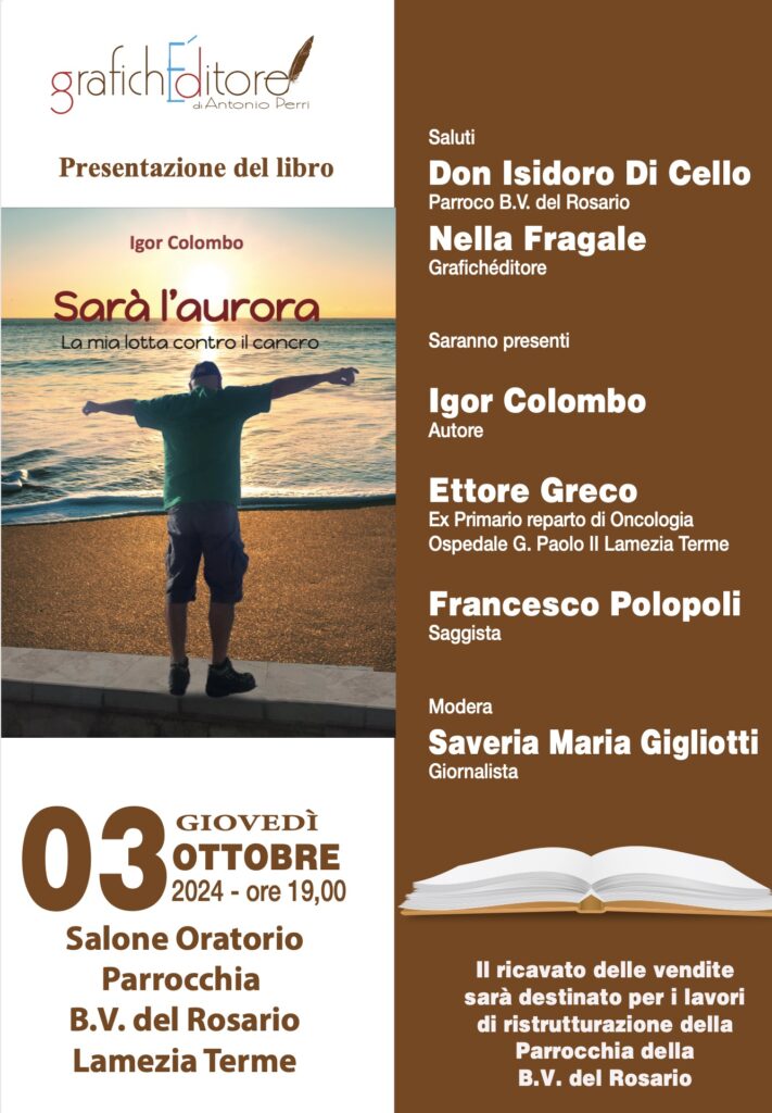 Lamezia, il 3 ottobre nella parrocchia B.V. del Rosario presentazione del libro 'Sarà l'aurora' di Igor Colombo: un viaggio di speranza e resilienza