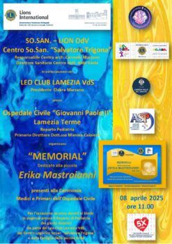Memorial dedicato alla piccola Erika Mastroianni, iniziativa nel reparto di pediatria dell’ospedale di Lamezia a cura del centro So.San “Salvatore Trigona” e del Leo Club Lamezia VdS
