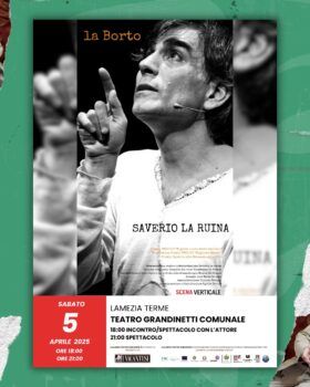 Il 5 aprile Saverio la Ruina in scena a Lamezia Terme con “La Borto”